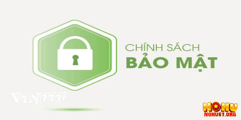 Chính sách bảo mật